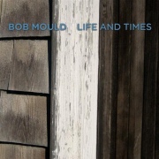 Bob Mould: Life and Times